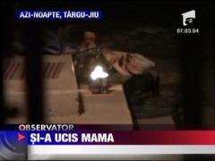 Si-a ucis mama cu un cutit
