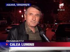 Calea luminii, in Targoviste