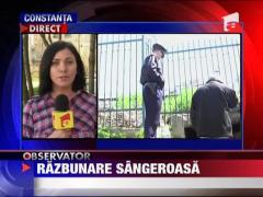 Razbunare sangeroasa in Constanta