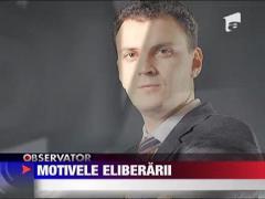 Motivele eliberarii lui Sorin Ovidiu Vintu