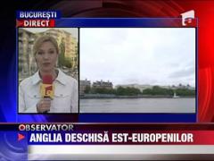 Anglia, deschisa pentru est-europeni