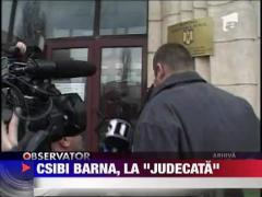 Csibi Barna, aproape demis
