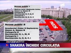 Shakira inchide traficul din centrul Capitalei