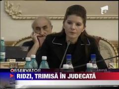 Monica Iacob Ridzi a fost trimisa in judecata