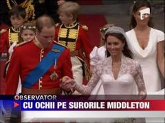 Cu ochii pe surorile Middleton