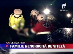 Familie nenorocita de viteza