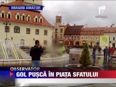 Gol pusca in fantana din Piata Sfatului