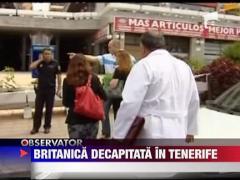 Un bulgar a decapitat o femeie intr-un magazin din Tenerife
