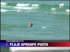 Plaje aproape pustii