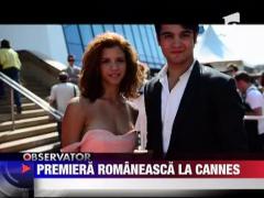 Premiera romaneasca la Cannes