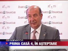Prima casa 4, in asteptare