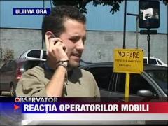 Reactia operatorilor mobili