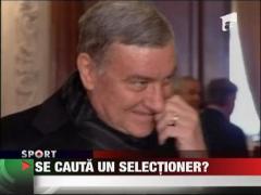 Se cauta un selectioner?