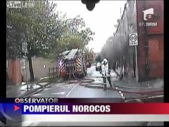 Pompierul norocos