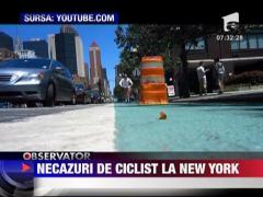 Necazuri de biciclist la New York