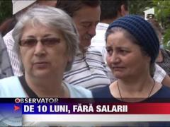 Fara salarii de 10 luni