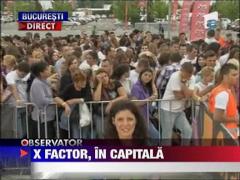 Caravana X Factor a ajuns in Capitala