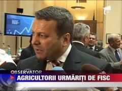 ANAF: Agricultorii care cultiva peste 20 de hectare vor plati TVA