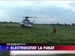 Electrocutat la furat