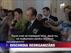 Reorganizare teritoriala duce Guvernul la un pas de prabusire
