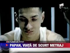 Papan Chilibar, viata de scurt metraj