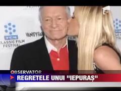 Fosta logodnica a lui Hugh Hefner, macinata de regrete