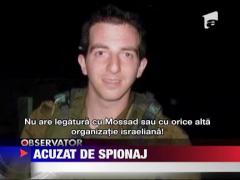 Acuzat de spionaj
