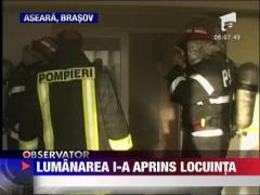 Lumanarea i-a aprins locuinta