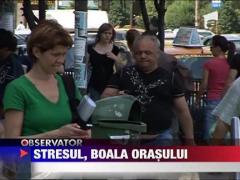 Stresul, boala orasului