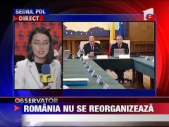 Reorganizarea teritoriala dorita de Basescu se amana