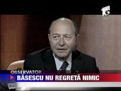 Traian Basescu nu regreta jignirile aduse Regelui Mihai