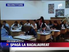 S-a copiat si s-a dat spaga la Bacalaureat