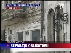 Proprietarii cladirilor vechi, obligati prin lege sa repare fatadele