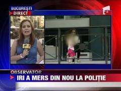 Irinel se teme ca Monica vrea sa o scoata pe Irina din tara