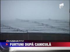Furtuni si grindina dupa canicula ‎