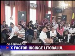 X Factor incinge litoralul