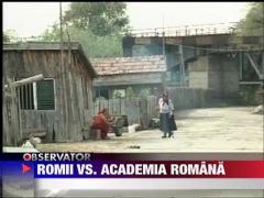 Romii ataca Academia Romana