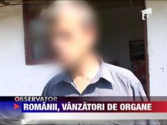 Romanii, vanzatori de organe
