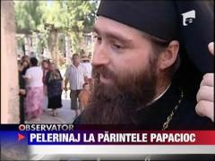 Pelerinaj la Parintele Papacioc