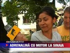 Adrenalina cu motor la Sinaia