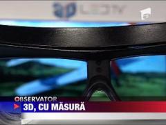 Tehnologia 3D ne strica ochii!