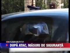 Dupa atacul mafiot, masuri de siguranta