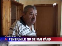 Pensiunile nu se mai vand