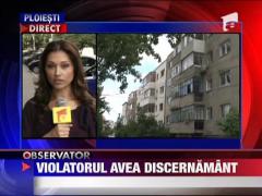 Pedofilul care a ingrozit Ploiestiul a avut discernamant