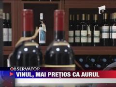 Vinul, mai profitabil decat aurul