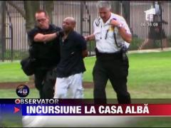 Incursiune la Casa Alba
