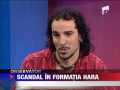 Scandal in trupa Hara