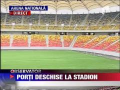 Arena Nationala, libera la vizitat maine seara