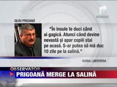 Silviu Prigoana vrea sa mearga in vacanta in judetul Prahova