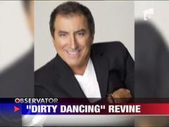 Revine "Dirty Dancing"